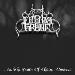 Faded Grave : ...as the Dawn of Chaos Advances